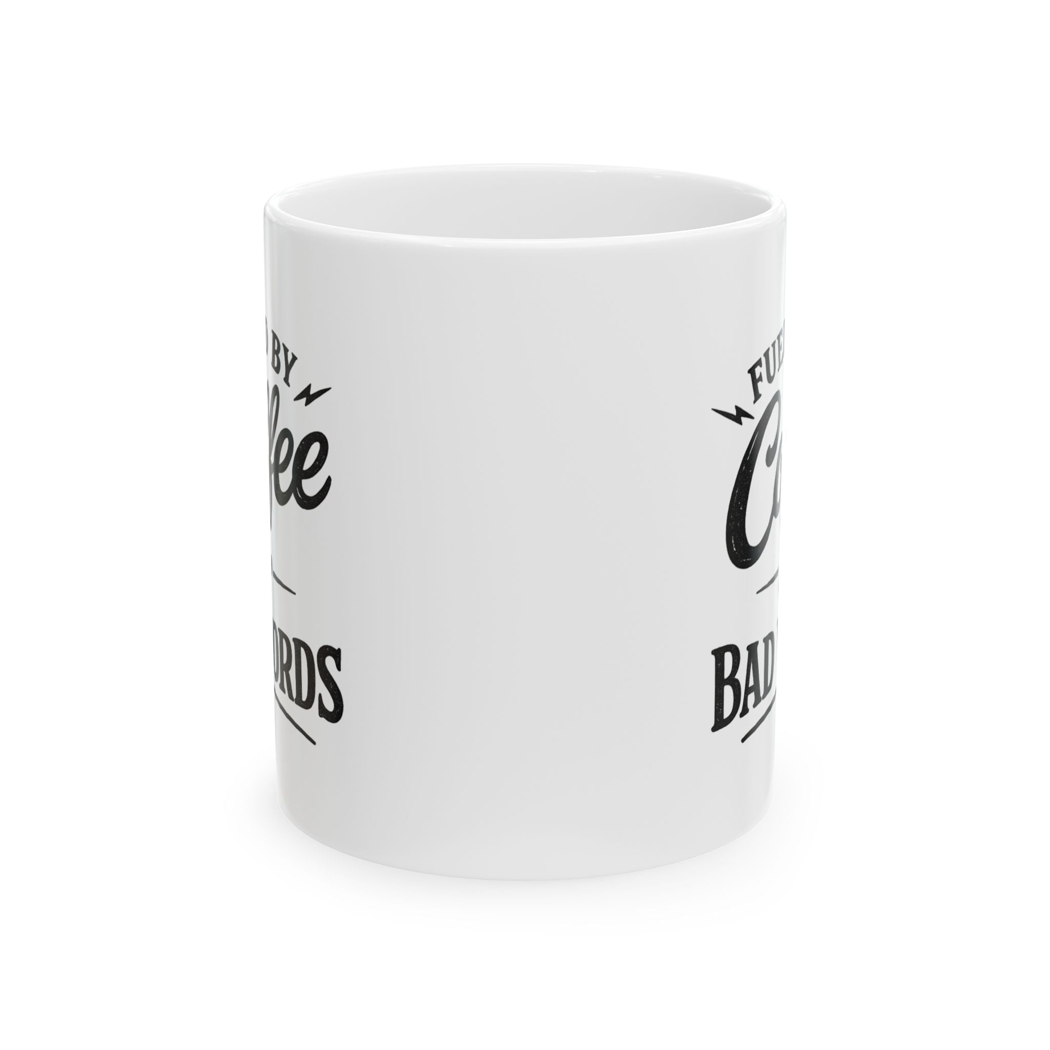 Fueled by Coffee & Bad Words Ceramic Mug (11oz, 15oz)