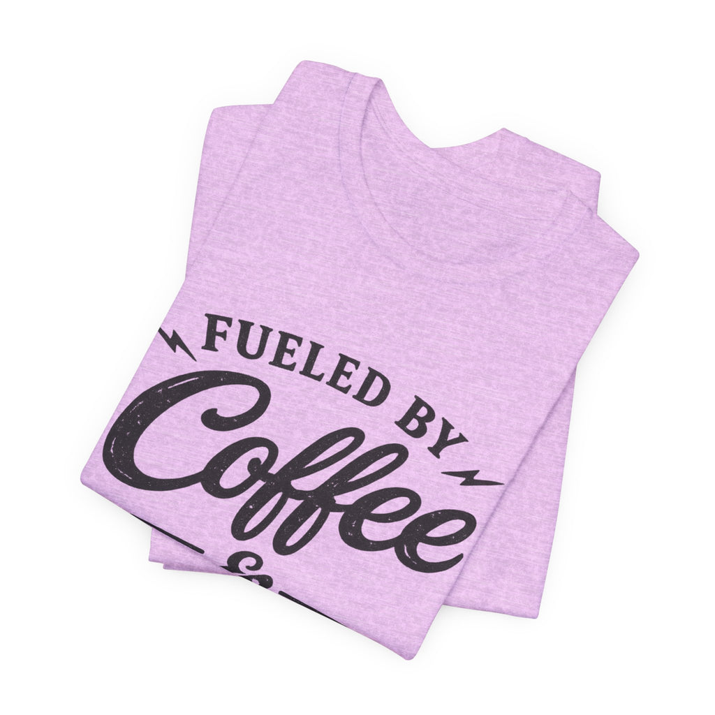 Fueled by Coffee & Bad Words Tee ☕⚡