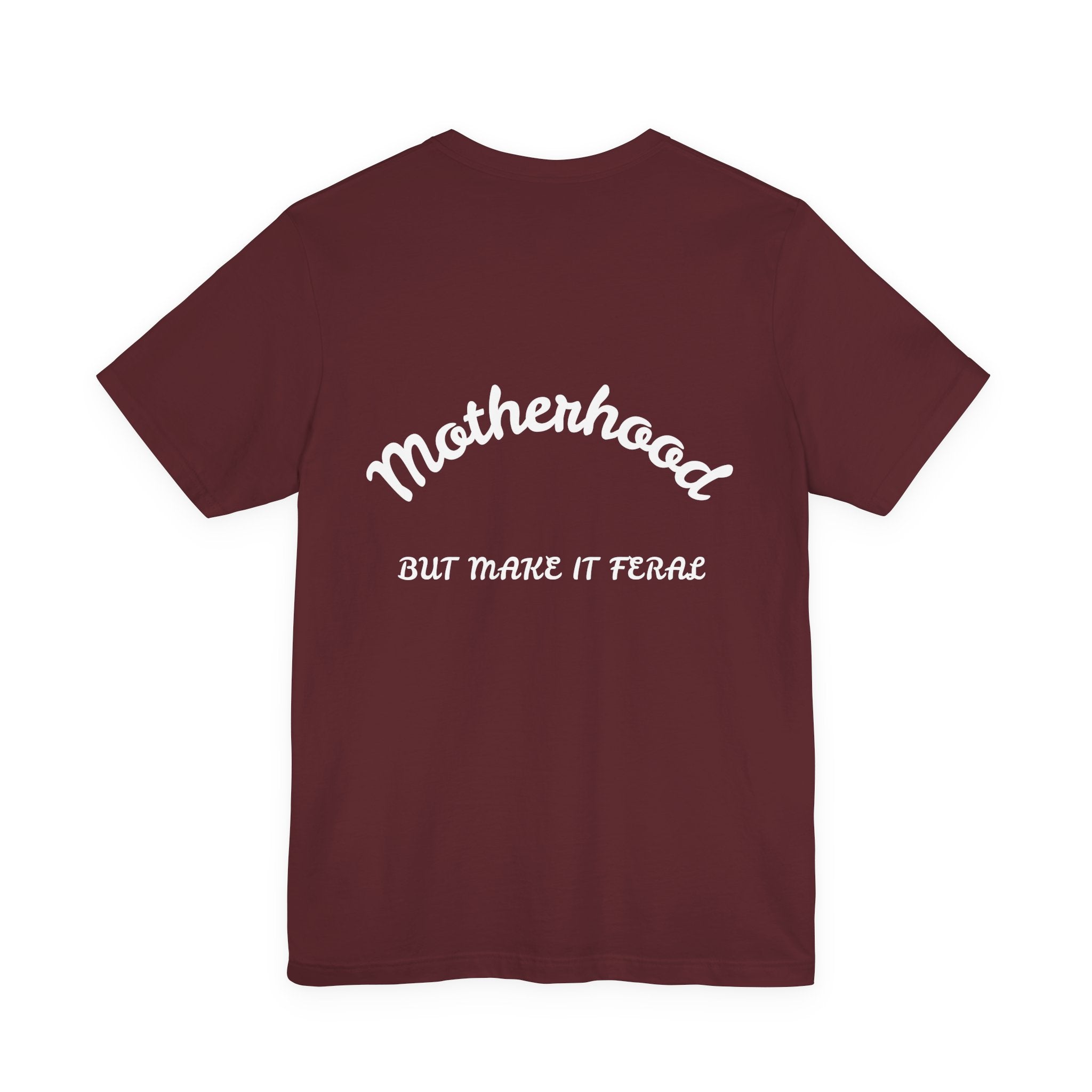 Motherhood, But Make It Feral Tee 🖤🐆