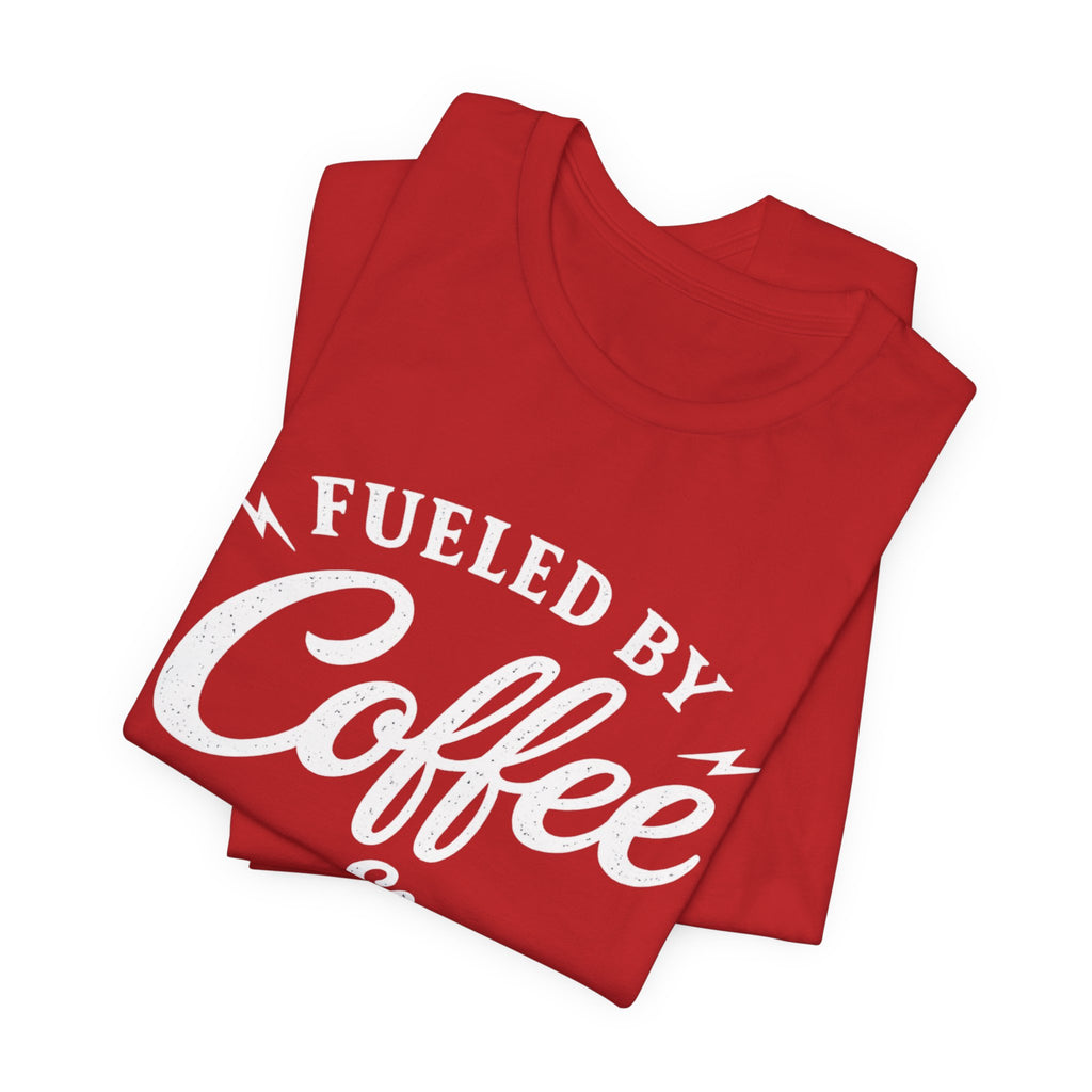 Fueled by Coffee & Bad Words Tee ☕⚡